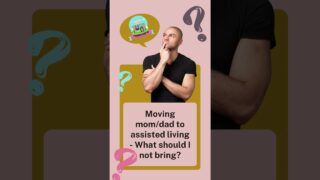 What Should I NOT Bring to Assisted Living Facility?