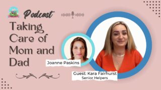 Special Guest Kara Fairhurst from Senior Helpers