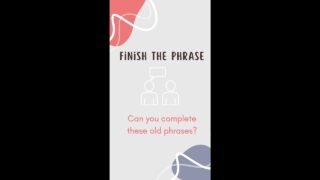 Finish the Phrase 06 #elephantbrain