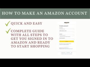 How to Create an Amazon Account in One Minute — A Quick Guide for Caregivers